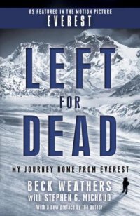 cover of the book Left For Dead:my journey home from Everest