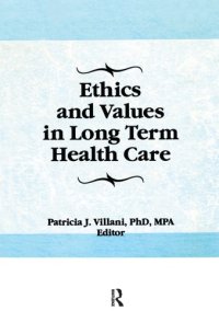 cover of the book Ethics and values in long term health care