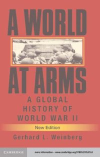 cover of the book A world at arms: a global history of World War II