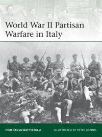 cover of the book World War II Partisan Warfare in Italy