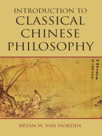 cover of the book Introduction to Classical Chinese Philosophy