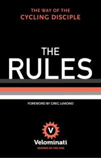 cover of the book The rules: the way of the cycling disciple