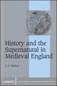 cover of the book History and the Supernatural in Medieval England