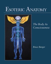 cover of the book Esoteric Anatomy: The Body as Consciousness