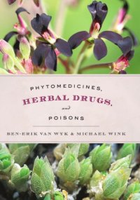 cover of the book Phytomedicines, herbal drugs, and poisons