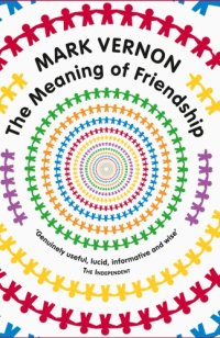 cover of the book The meaning of friendship