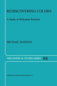 cover of the book Rediscovering Colors: A Study in Pollyanna Realism