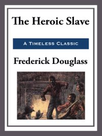 cover of the book The Heroic Slave