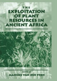 cover of the book The exploitation of plant resources in ancient Africa