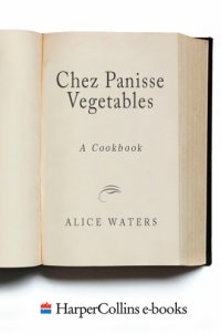 cover of the book Chez Panisse Vegetables