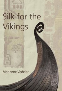 cover of the book Silk for the Vikings