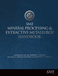 cover of the book SME Mineral Processing and Extractive Metallurgy Handbook (2 Volumes)