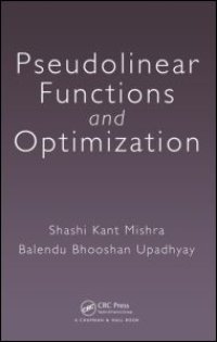 cover of the book Pseudolinear Functions and Optimization