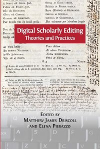 cover of the book Digital Scholarly Editing: Theories and Practices