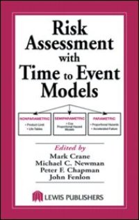 cover of the book Risk Assessment with Time to Event Models