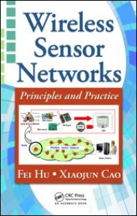 cover of the book Wireless Sensor Networks: Principles and Practice