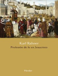 cover of the book Profesión de fe en Jesucristo