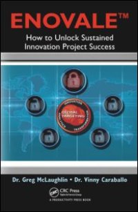 cover of the book ENOVALE: How to Unlock Sustained Innovation Project Success