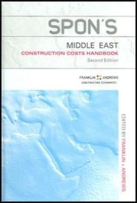 cover of the book Spon's Middle East Construction Costs Handbook