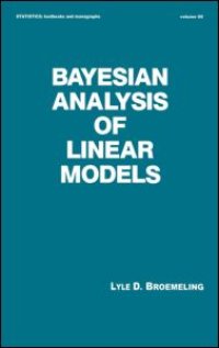 cover of the book Bayesian Analysis of Linear Models