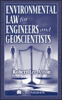 cover of the book Environmental Law for Engineers and Geoscientists