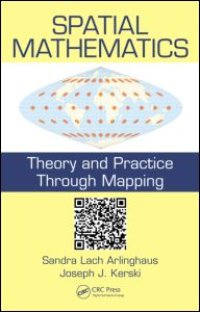 cover of the book Spatial Mathematics: Theory and Practice through Mapping