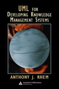 cover of the book UML for Developing Knowledge Management Systems