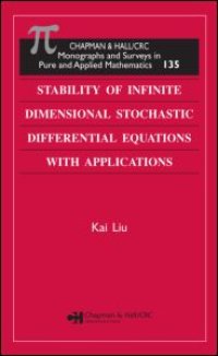 cover of the book Stability of Infinite Dimensional Stochastic Differential Equations with Applications