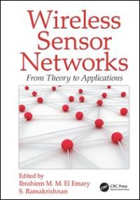 cover of the book Wireless Sensor Networks: From Theory to Applications