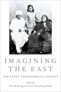 cover of the book Imagining the East: The Early Theosophical Society