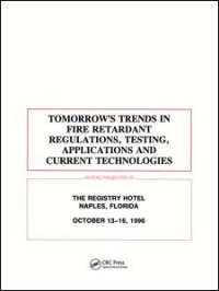 cover of the book Tomorrows Trends in Fire Retardant Regulations, Testing, and Applications