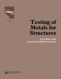 cover of the book Testing of Metals for Structures: Proceedings of the International RILEM Workshop