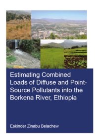 cover of the book Estimating Combined Loads of Diffuse and Point-Source Pollutants Into the Borkena River, Ethiopia