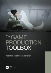 cover of the book The Game Production Toolbox