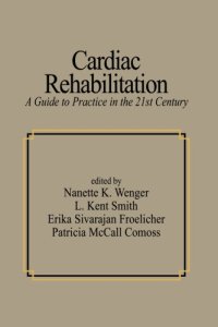 cover of the book Cardiac Rehabilitation: Guide to Procedures for the Twenty-first Century