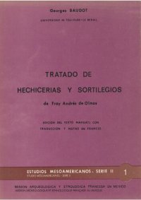 cover of the book Tratado de hechicerías y sortilegios de Fray Andrés de Olmos