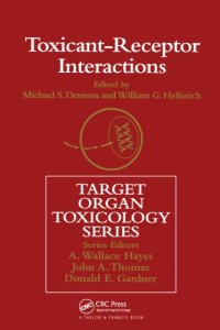 cover of the book Toxicant-Receptor Interactions: Modulations of signal transduction and gene expression