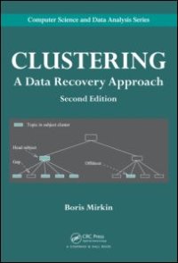 cover of the book Clustering: A Data Recovery Approach, Second Edition