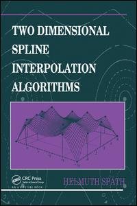 cover of the book Two Dimensional Spline Interpolation Algorithms