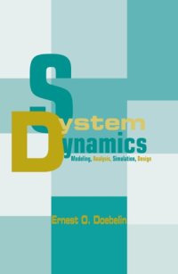 cover of the book System Dynamics: Modeling, Analysis, Simulation, Design