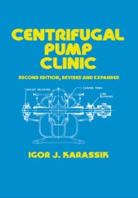 cover of the book Centrifugal Pump Clinic, Revised and Expanded