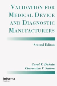 cover of the book Validation for Medical Device and Diagnostic Manufacturers