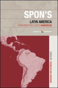 cover of the book Spon's Latin American Construction Costs Handbook