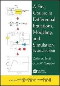 cover of the book A First Course in Differential Equations, Modeling, and Simulation