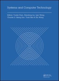 cover of the book Systems and Computer Technology: Proceedings of the 2014 Internaional Symposium on Systems and Computer technology, (ISSCT 2014), Shanghai, China, 15-17 November 2014