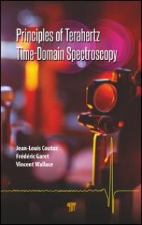 cover of the book Principles of Terahertz Time-Domain Spectroscopy