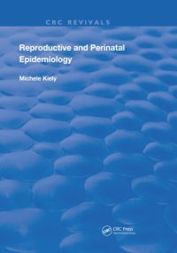 cover of the book Reproductive and Perinatal Epidemiology