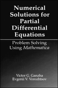 cover of the book Numerical Solutions for Partial Differential Equations: Problem Solving Using Mathematica