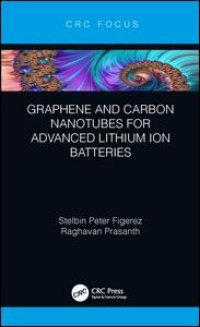 cover of the book Graphene and Carbon Nanotubes for Advanced Lithium Ion Batteries