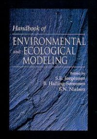 cover of the book Handbook of Environmental and Ecological Modeling